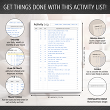 Load image into Gallery viewer, Activity Log Notepad – Daily Work Task Log Book - Undated Task Planner &amp; Tracker with 50 Sheets of Premium 120gsm Paper | A4 Mono
