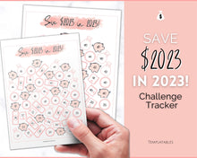 Load image into Gallery viewer, Save 2023 in 2023 Savings Tracker | 2k Savings Challenge Printable | Pink Watercolor
