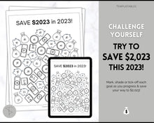 Load image into Gallery viewer, Save 2023 in 2023 Savings Tracker | 2k Savings Challenge Printable | Mono
