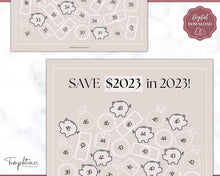 Load image into Gallery viewer, Save 2023 in 2023 Savings Tracker | 2k Savings Challenge Printable | Lux
