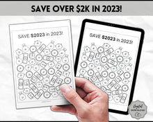 Load image into Gallery viewer, Save 2023 in 2023 Savings Tracker | 2k Savings Challenge Printable | Mono
