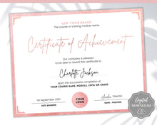 Load image into Gallery viewer, Certificate of Achievement Template, Editable Rose Gold Certificate of Completion, Award Recognition, Hair, Massage, Lashes Course, Training | Rose Gold
